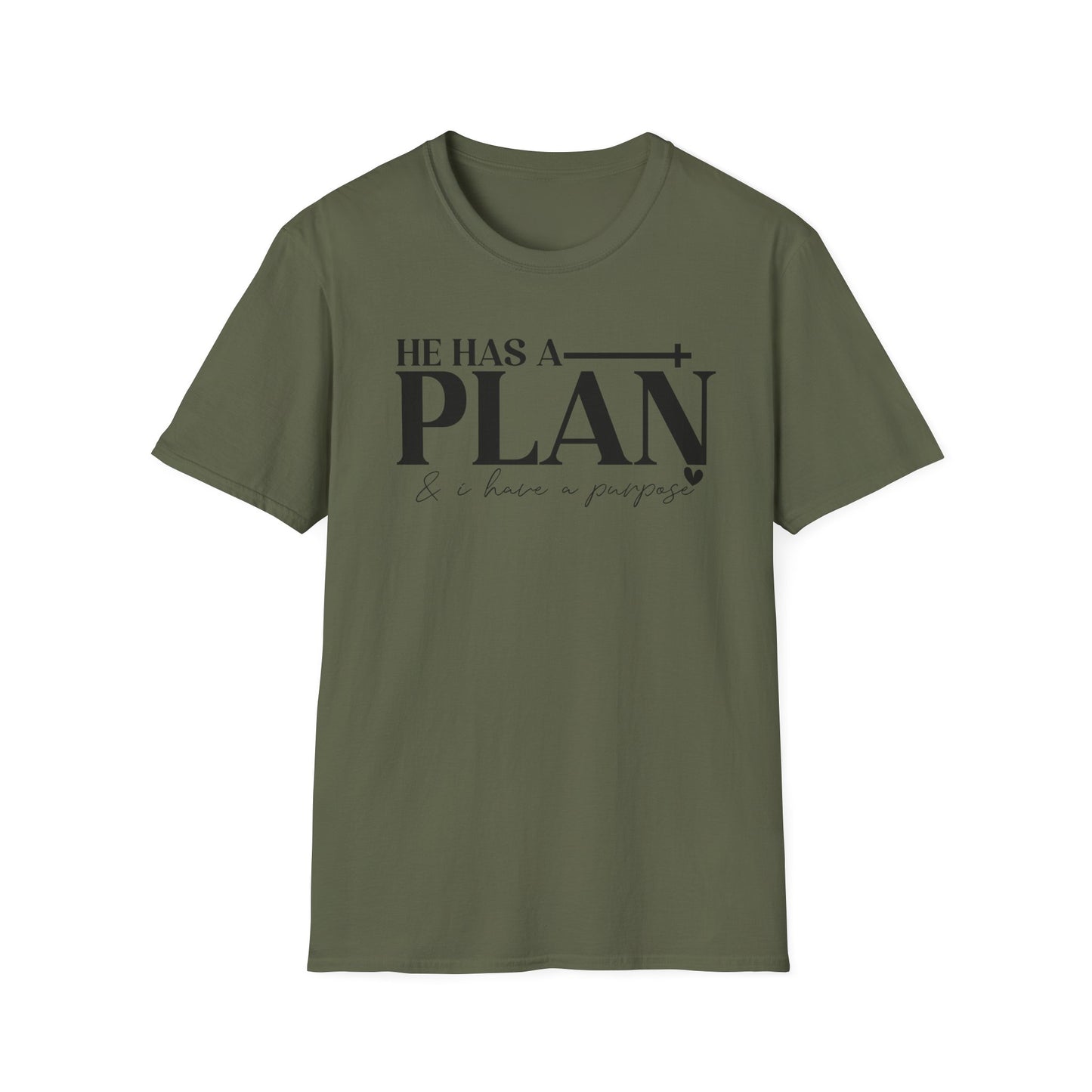 Inspirational Quote T-Shirt: "He Has A Plan"