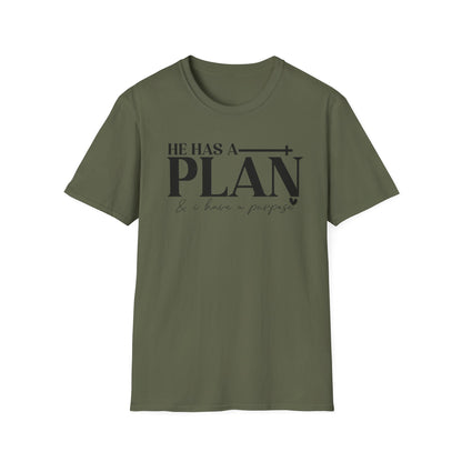 Inspirational Quote T-Shirt: "He Has A Plan"