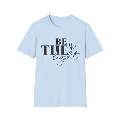 Be The Light Unisex Softstyle T-Shirt
