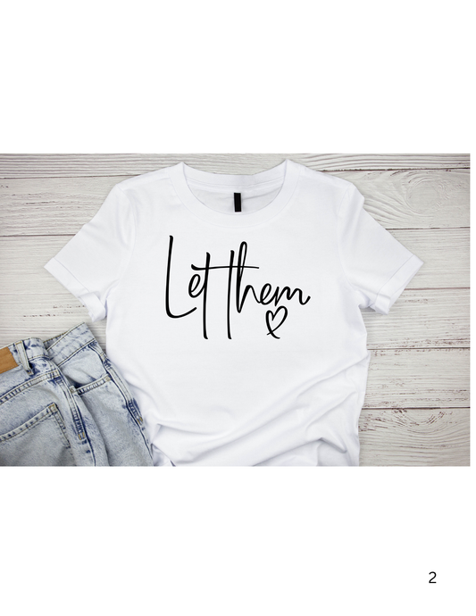 Softstyle T-Shirt - Let Them