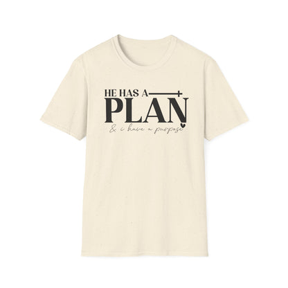 Inspirational Quote T-Shirt: "He Has A Plan"